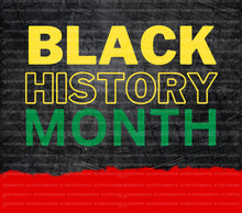 Load image into Gallery viewer, Black History Month PNG | Sublimation | Tumbler Wrap Design | Digital Download