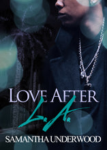 Load image into Gallery viewer, Love After LA
