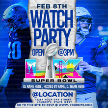 Load image into Gallery viewer, Superbowl Watch Party Flyer
